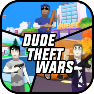Dude Theft Wars